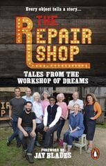 Repair Shop: Tales from the Workshop of Dreams цена и информация | Книги об искусстве | 220.lv