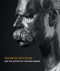 Friedrich Nietzsche and the Artists of the New Weimar cena un informācija | Stāsti, noveles | 220.lv