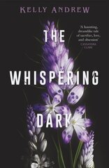 The Whispering Dark цена и информация | Романы | 220.lv