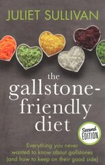 Gallstone-friendly Diet - Second Edition: Everything you never wanted to know about gallstones (and how to keep on their good side) 2nd New edition cena un informācija | Pašpalīdzības grāmatas | 220.lv