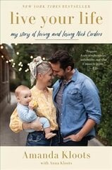 Live Your Life: My Story of Loving and Losing Nick Cordero cena un informācija | Pašpalīdzības grāmatas | 220.lv
