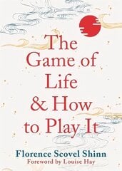 Game of Life and How to Play It cena un informācija | Pašpalīdzības grāmatas | 220.lv