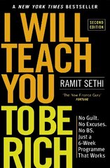 I Will Teach You To Be Rich (2nd Edition): No guilt, no excuses - just a 6-week programme that works цена и информация | Самоучители | 220.lv