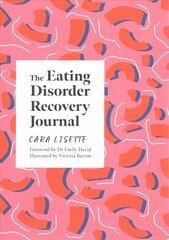 Eating Disorder Recovery Journal cena un informācija | Pašpalīdzības grāmatas | 220.lv