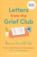Letters from the Grief Club: How we live with loss cena un informācija | Pašpalīdzības grāmatas | 220.lv