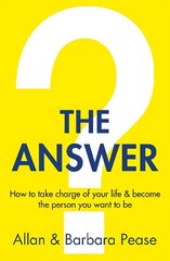 Answer: How to take charge of your life & become the person you want to be cena un informācija | Pašpalīdzības grāmatas | 220.lv