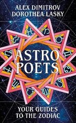 Astro Poets: Your Guides to the Zodiac cena un informācija | Pašpalīdzības grāmatas | 220.lv