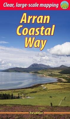 Arran Coastal Way 3rd Revised edition cena un informācija | Ceļojumu apraksti, ceļveži | 220.lv