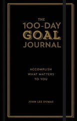 100-Day Goal Journal: Accomplish What Matters to You cena un informācija | Pašpalīdzības grāmatas | 220.lv