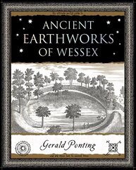Ancient Earthworks of Wessex cena un informācija | Vēstures grāmatas | 220.lv