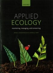 Applied Ecology: Monitoring, managing, and conserving cena un informācija | Sociālo zinātņu grāmatas | 220.lv