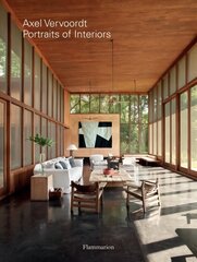 Axel Vervoordt: Portraits of Interiors цена и информация | Книги об архитектуре | 220.lv