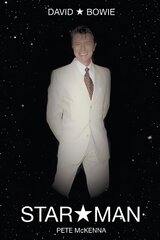 David Bowie: Star Man cena un informācija | Biogrāfijas, autobiogrāfijas, memuāri | 220.lv