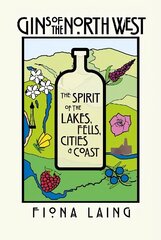 Gins Of The North West цена и информация | Книги рецептов | 220.lv