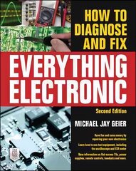 How to Diagnose and Fix Everything Electronic, Second Edition 2nd edition цена и информация | Книги по социальным наукам | 220.lv