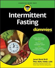 Intermittent Fasting For Dummies цена и информация | Самоучители | 220.lv