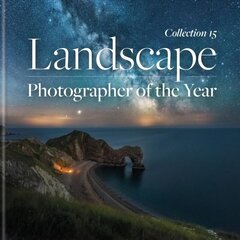 Landscape Photographer of the Year: Collection 15 цена и информация | Книги по фотографии | 220.lv