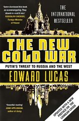 New Cold War: Putin's Threat to Russia and the West 2nd edition cena un informācija | Sociālo zinātņu grāmatas | 220.lv