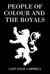 People of Colour and the Royals cena un informācija | Vēstures grāmatas | 220.lv