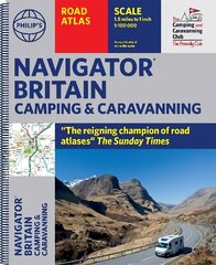 Philip's Navigator Camping and Caravanning Atlas of Britain: (Fourth Edition Spiral binding) цена и информация | Путеводители, путешествия | 220.lv