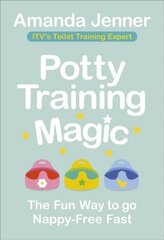 Potty Training Magic: The Fun Way to go Nappy-Free Fast cena un informācija | Pašpalīdzības grāmatas | 220.lv