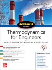 Schaums Outline of Thermodynamics for Engineers, Fourth Edition 4th edition cena un informācija | Sociālo zinātņu grāmatas | 220.lv