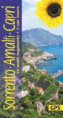 Sorrento, Amalfi and Capri Walking Guide: 73 long and short walks plus 7 car tours цена и информация | Путеводители, путешествия | 220.lv