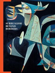 Surrealism Beyond Borders cena un informācija | Mākslas grāmatas | 220.lv