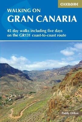 Walking on Gran Canaria: 45 day walks including five days on the GR131 coast-to-coast route 2nd Revised edition цена и информация | Ceļojumu apraksti, ceļveži | 220.lv