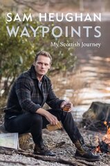 Waypoints: My Scottish Journey cena un informācija | Biogrāfijas, autobiogrāfijas, memuāri | 220.lv