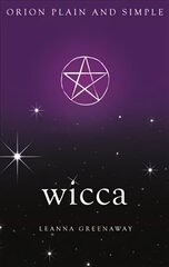 Wicca, Orion Plain and Simple cena un informācija | Pašpalīdzības grāmatas | 220.lv