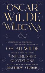 Wildeana (riverrun editions) цена и информация | Биографии, автобиографии, мемуары | 220.lv