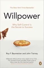 Willpower: Rediscovering Our Greatest Strength cena un informācija | Pašpalīdzības grāmatas | 220.lv