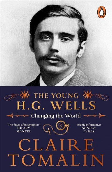 Young H.G. Wells: Changing the World cena un informācija | Biogrāfijas, autobiogrāfijas, memuāri | 220.lv