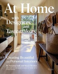 At Home with Designers and Tastemakers : Creating Beautiful and Personal Interiors цена и информация | Книги об архитектуре | 220.lv