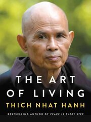 Art of Living: Peace and Freedom in the Here and Now цена и информация | Духовная литература | 220.lv