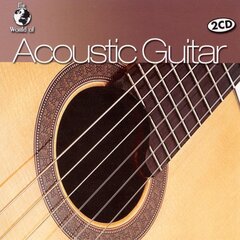 CD - The World Of Acoustic Guitar cena un informācija | Vinila plates, CD, DVD | 220.lv