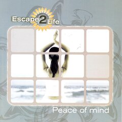 CD - Escape2Life - Peace Of Mind цена и информация | Виниловые пластинки, CD, DVD | 220.lv