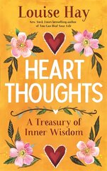 Heart Thoughts: A Treasury of Inner Wisdom цена и информация | Самоучители | 220.lv