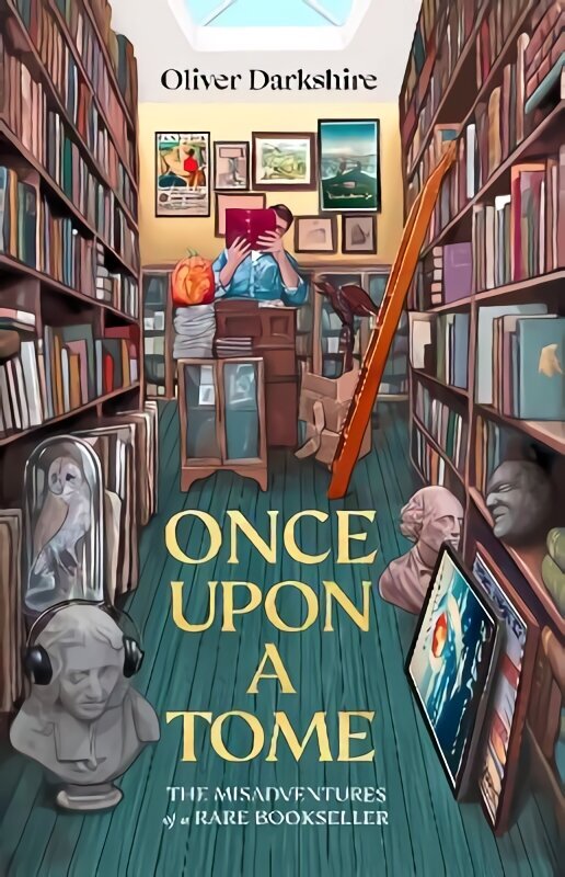 Once Upon a Tome: The misadventures of a rare bookseller cena un informācija | Ekonomikas grāmatas | 220.lv