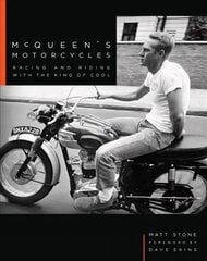 McQueen's Motorcycles: Racing and Riding with the King of Cool цена и информация | Путеводители, путешествия | 220.lv