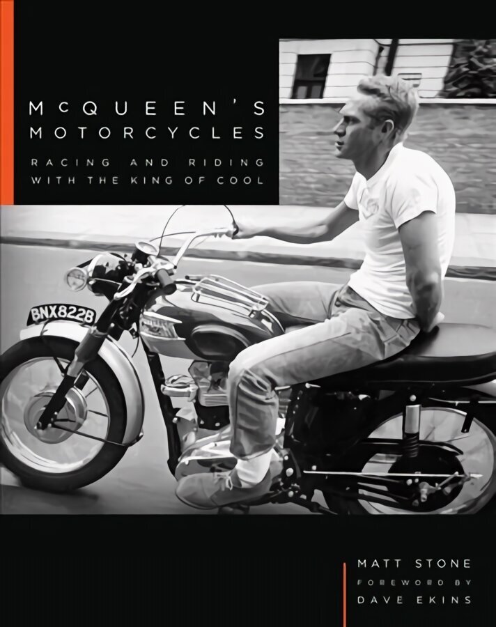McQueen's Motorcycles: Racing and Riding with the King of Cool cena un informācija | Ceļojumu apraksti, ceļveži | 220.lv