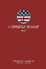 Umbrella Academy Library Editon Volume 2: Dallas: Dallas цена и информация | Фантастика, фэнтези | 220.lv