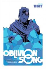 Oblivion Song by Kirkman & De Felici, Book 3 цена и информация | Фантастика, фэнтези | 220.lv