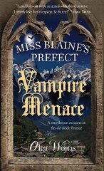 Miss Blaine's Prefect and the Vampire Menace цена и информация | Фантастика, фэнтези | 220.lv