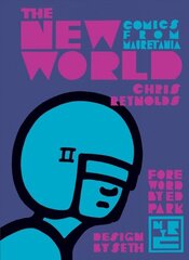 New World: Comics From Mauretania Main цена и информация | Фантастика, фэнтези | 220.lv