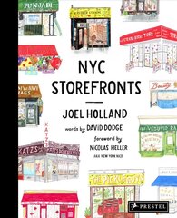 NYC Storefronts: Illustrations of the Big Apple's Best-Loved Spots cena un informācija | Mākslas grāmatas | 220.lv
