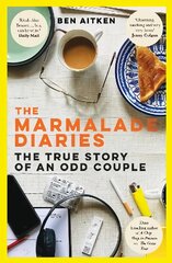 Marmalade Diaries: The True Story of an Odd Couple cena un informācija | Biogrāfijas, autobiogrāfijas, memuāri | 220.lv