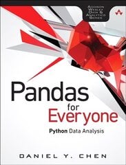 Pandas for Everyone: Python Data Analysis cena un informācija | Ekonomikas grāmatas | 220.lv