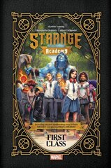 Strange Academy: First Class cena un informācija | Fantāzija, fantastikas grāmatas | 220.lv
